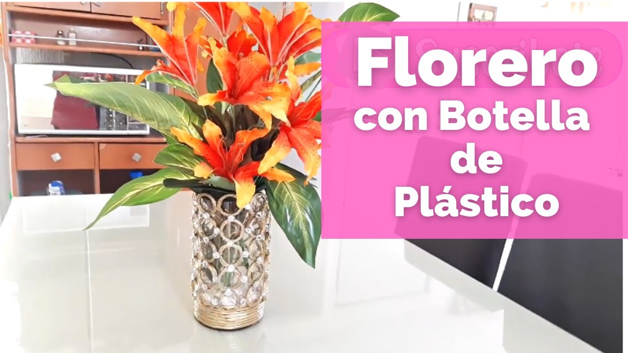 Adorna Tu Hogar Con Estilo Floreros Reciclados Para Decorar Con