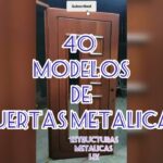 🚪🔒 Descubre los mejores modelos de puertas metálicas para proteger tu hogar